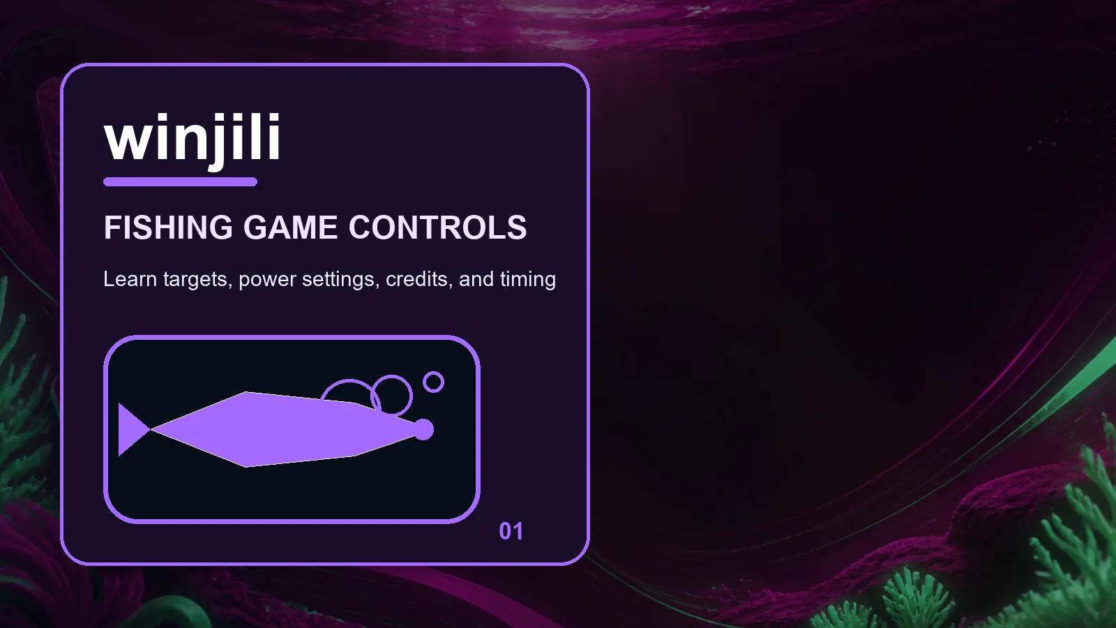 winjili fishing full-width visual guide 1